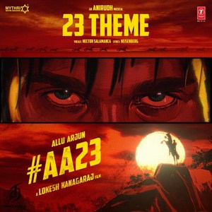 23 Theme (From Aa23) - Single (2026) (Anirudh Ravichander)